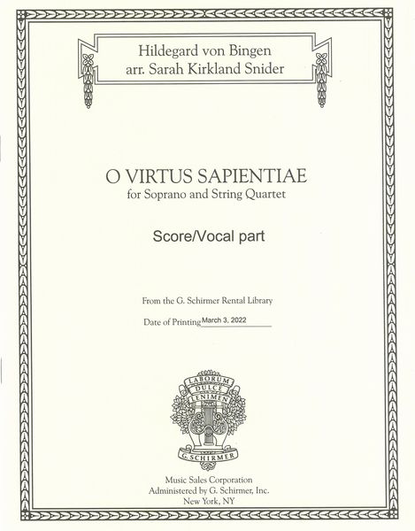 O Virtus Sapientiae : For Soprano and String Quartet (2020).