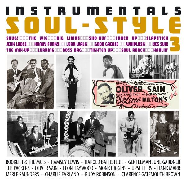 Instrumentals Soul-Style, Vol. 3 : 1965-1966.