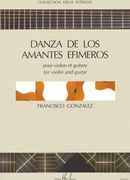 Danza De Los Amantes Efimeros : For Violin and Guitar (1994).