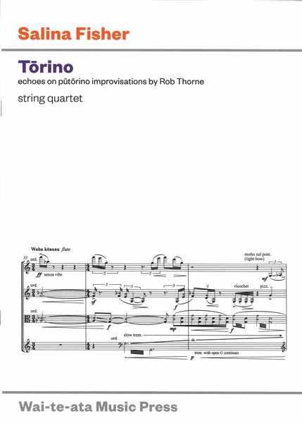 Torino - Echoes On Putorino Improvisations by Rob Thorne : For String Quartet.