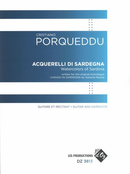 Acquerelli Di Sardegna = Watercolors of Sardinia : For Guitar and Narrator.
