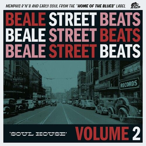 Beale Street Beats, Vol. 2 : Soul House.