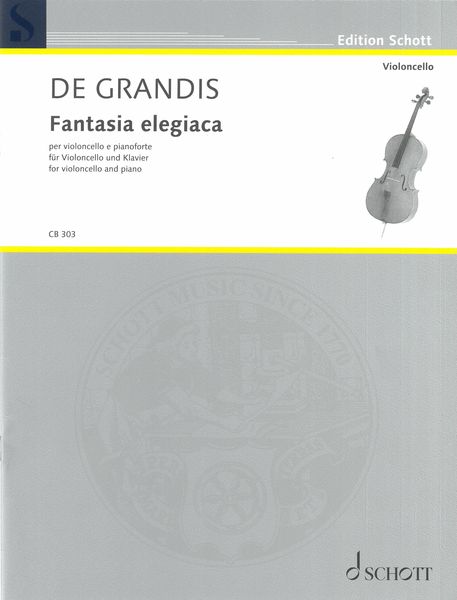 Fantasia Elegiaca : Per Violoncello E Pianoforte (1995).