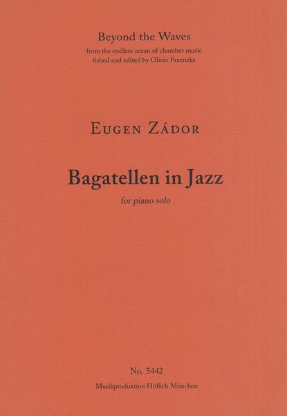 Bagatellen In Jazz : For Piano Solo.