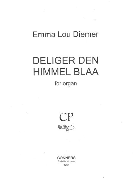 Deliger Den Himmel Blaa : For Organ (1999).