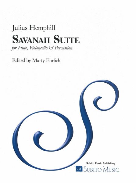 Savanah Suite : For Flute, Violoncello and Percussion / edited by Marty Ehrlich.