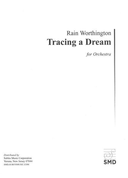Tracing A Dream : For Orchestra.