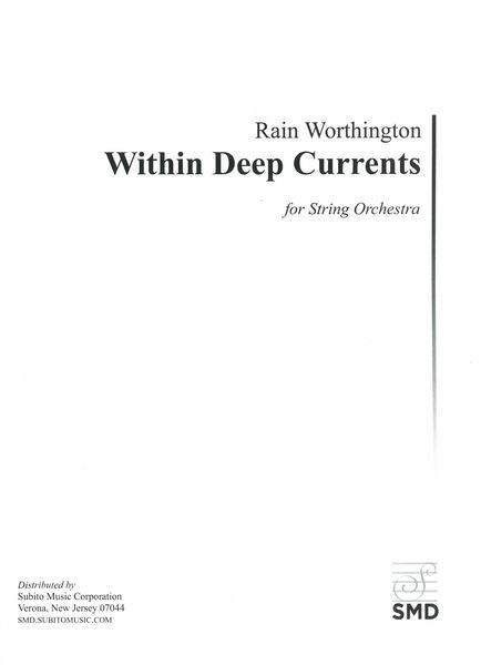 Within Deep Currents : For String Orchestra.