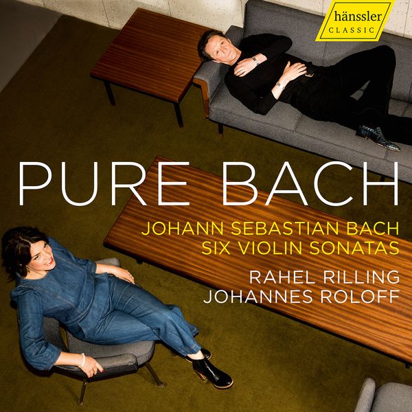 Pure Bach / Rahel Maria Rilling, Violin.
