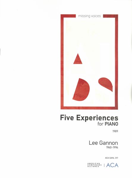 Five Experiences : For Piano (1989) / edited by Henry Gale.