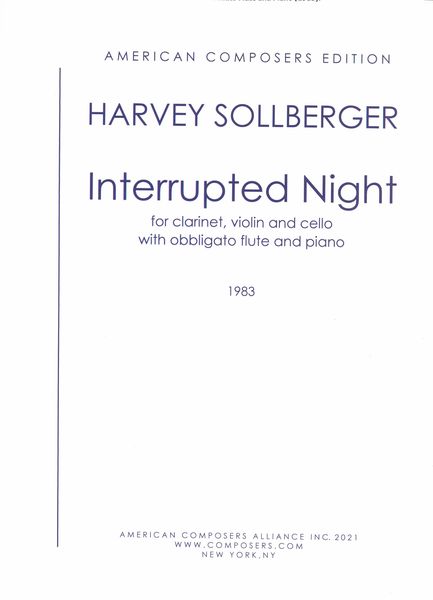 Interrupted Night : For Clarinet, Violin and Cello With Obbligato Flute and Piano (1983).