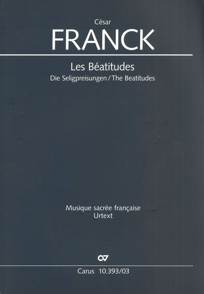 Les Béatitudes / edited by Hans Christoph Becker-Foss and Thomas Ohlendorf.