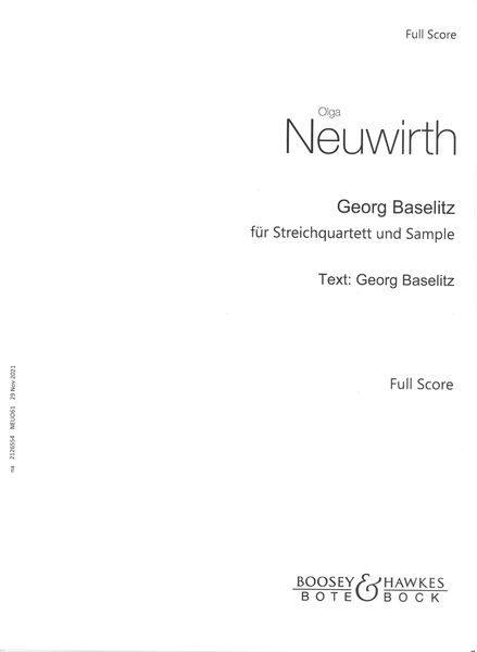 Georg Baselitz : Für Streichquartett und Sample (2021).