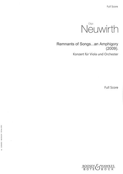 Remnants of Songs…An Amphigory : Konzert Für Viola und Orchester (2009).