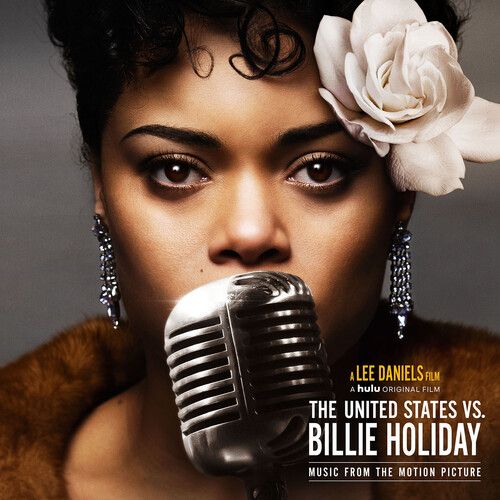 United States Vs. Billie Holiday (Music From The Motion Picture).