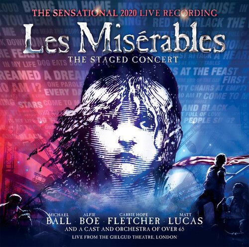 Misérables: The Staged Concert (The Sensational 2020 Live Recording).