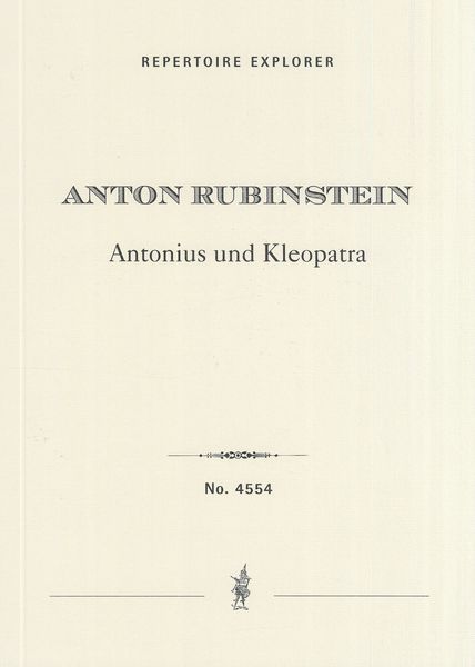 Antonius et Cléopatre, Op. 116 : Concert Overture.