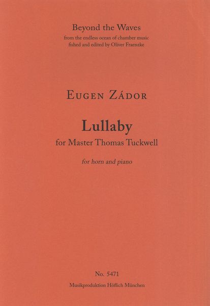 Lullaby For Master Thomas Tuckwell : For Horn and Piano.