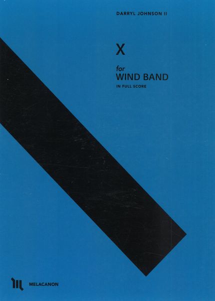 X : For Wind Band.