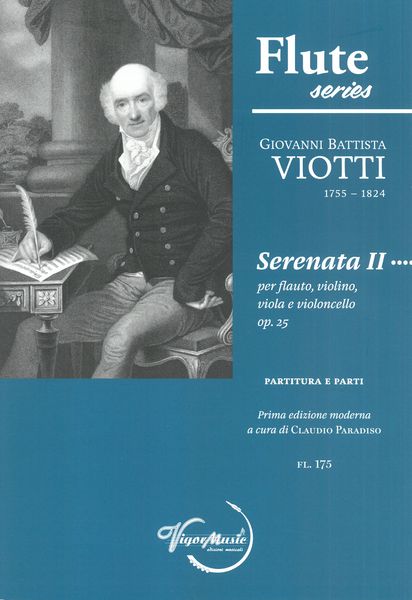 Serenata II, Op. 25 : Per Flauto, Violino, Viola E Violoncello / edited by Claudio Paradiso.