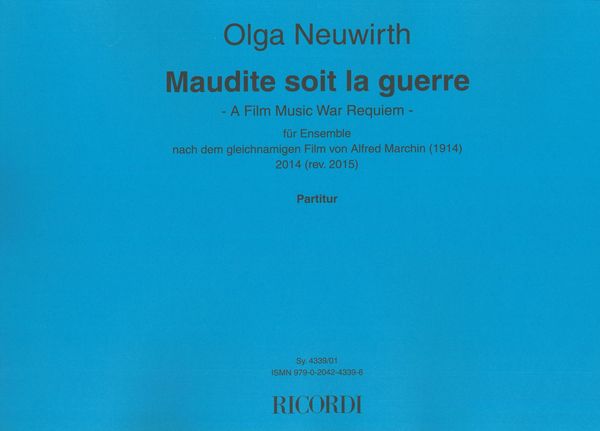 Maudite Soit La Guerre : Für Ensemble Nach Dem Gleichnamigen Film von Alfred Marchin (2014/15).