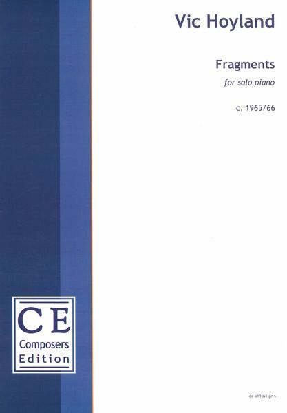 Fragments (Piano Sonata) : For Solo Piano (1965/66) [Download].