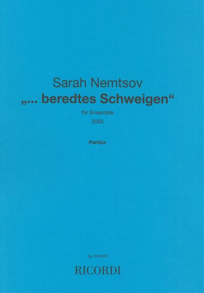 Beredtes Schweigen : Für Ensemble (2005).