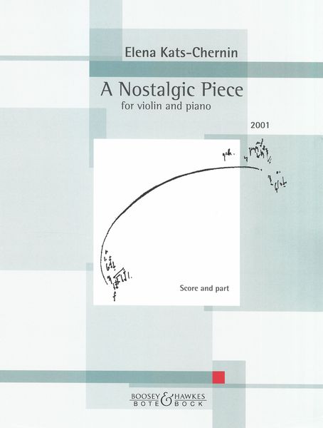 Nostalgic Piece : For Violin and Piano.