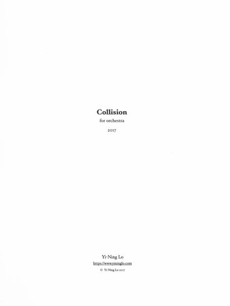 Collision : For Orchestra (2017).