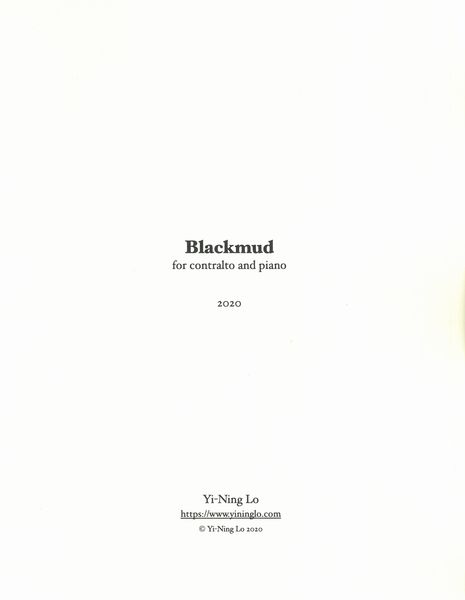 Blackmud : For Contralto and Piano (2020).