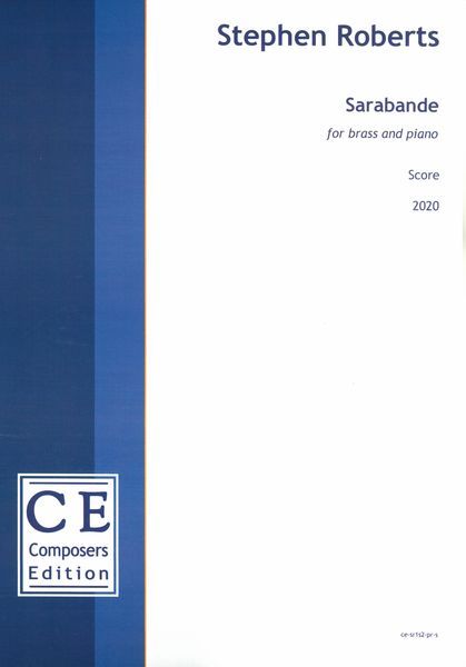 Sarabande : For Brass and Piano (2020) [Download].