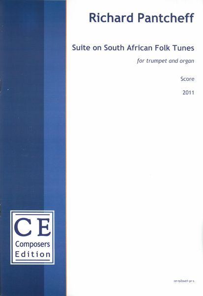 Suite On South African Folk Tunes, Op. 78 : For Trumpet and Organ (2011) [Download].