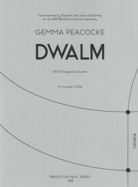 Dwalm : For Saxophone Quartet (2018).