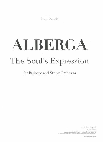 The Soul's Expression : For Baritone and String Orchestra (2017).