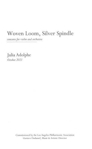 Woven Loom, Silver Spindle : Concerto For Violin and Orchestra (2021).