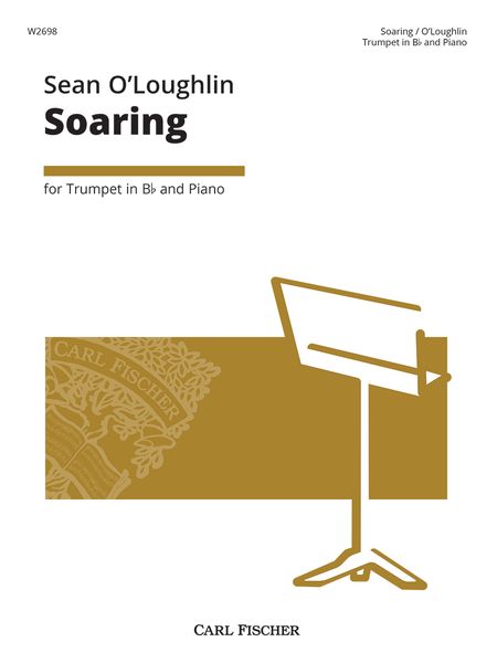 Soaring : For Trumpet In B Flat and Piano.