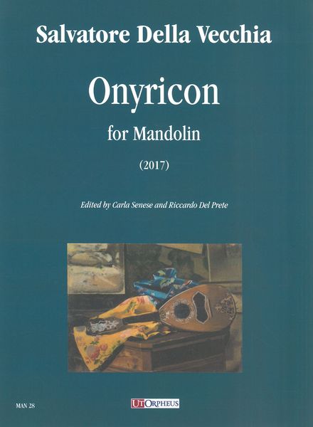 Onyricon : For Mandolin (2017) / edited by Carla Senese and Riccardo Del Prete.