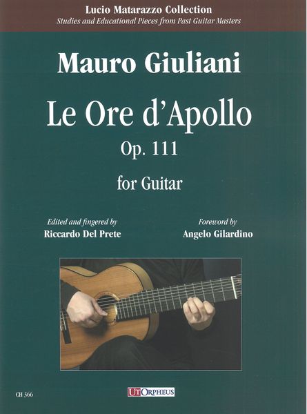 Ore d'Apollo, Op. 111 : For Guitar / edited and Fingered by Riccardo Del Prete.