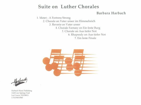 Suite On Luther Chorales : For Organ [Download].