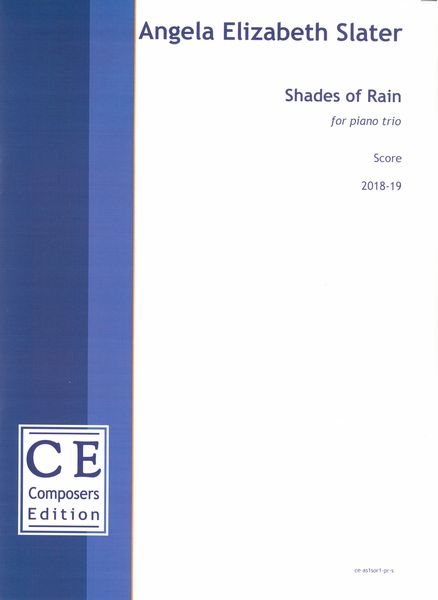 Shades of Rain : For Piano Trio (2018-19).