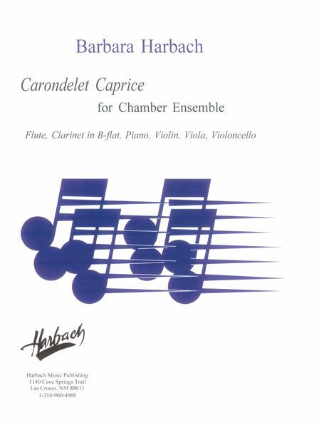 Carondelet Caprice : For Chamber Ensemble [Download].