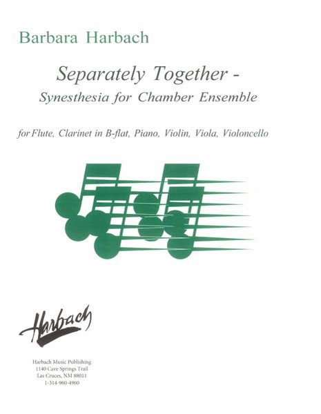 Separately Together : Synesthesia For Chamber Ensemble [Download].