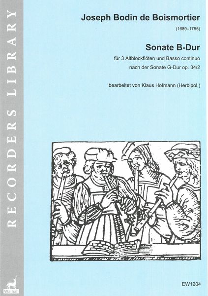 Sonate B-Dur : Für 3 Altblöcken und Basso Continuo / arranged by Klaus Hofmann.