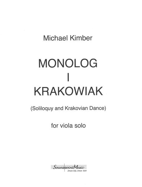 Monolog I Krakowiak (Soliloquy and Krakovian Dance) : For Viola Solo (2000).