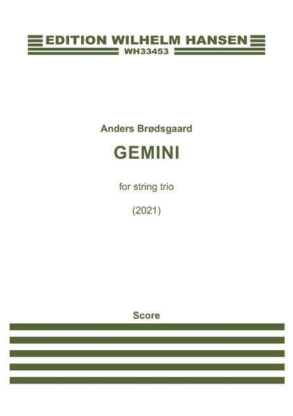 Gemini : For String Trio (2020).