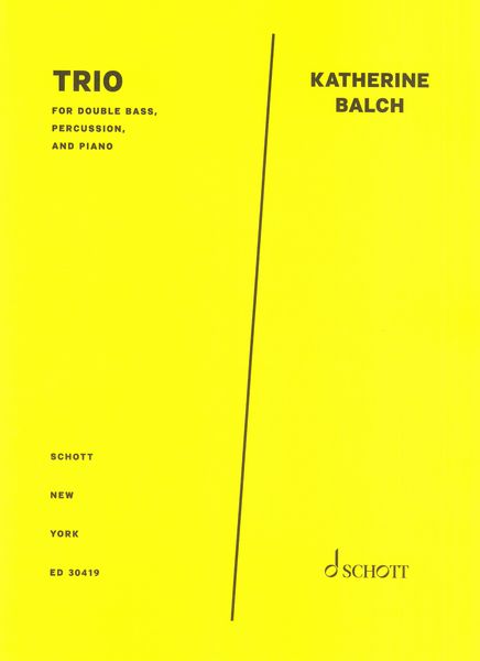 Trio : For Double Bass, Percussion and Piano.