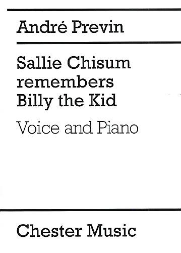 Sallie Chisum Remembers Billy The Kid : For Voice and Piano.