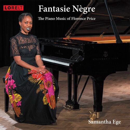 Fantasie Negre : The Piano Music of Florence Price / Samantha Ege. [CD]