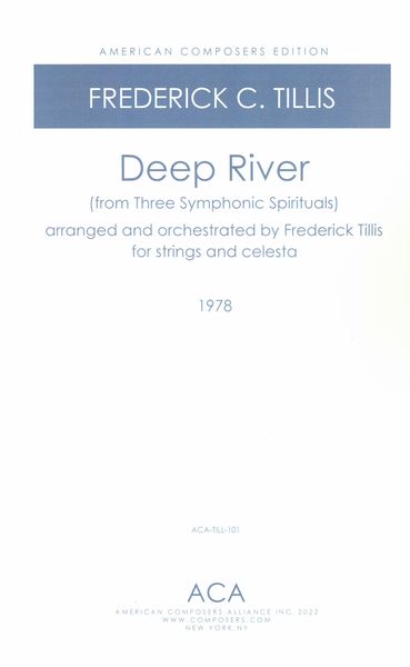 Deep River (From Three Symphonic Spirituals) : arranged and Orchestrated For Strings and Celesta.