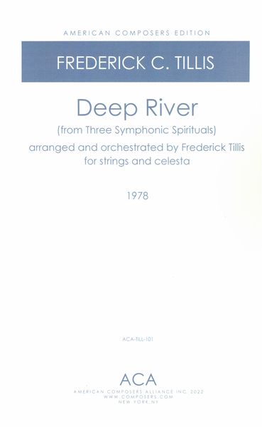 Deep River (From Three Symphonic Spirituals) : arranged and Orchestrated For Strings and Celesta.